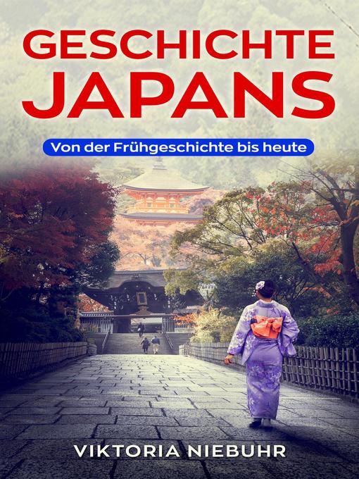 Title details for Geschichte Japans by Viktoria Niebuhr - Available